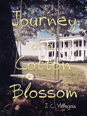 cover image of Journey of a Cotton Blossom